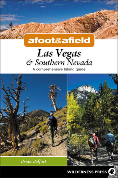 Afoot & Afield: Las Vegas & Southern Nevada