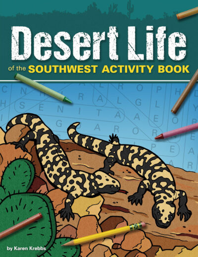 Desert Life of the Southwest Activity Book