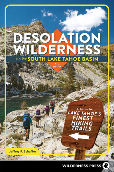 Desolation Wilderness and the South Lake Tahoe Basin