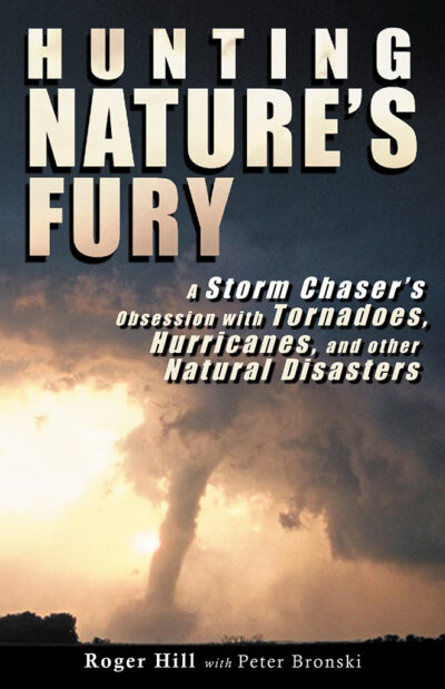 Hunting Nature's Fury