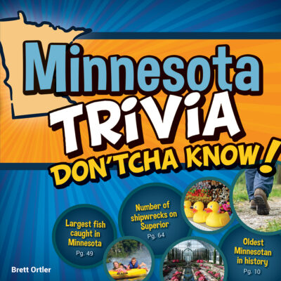 Minnesota Trivia Don'tcha Know!