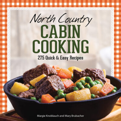 North Country Cabin Cooking