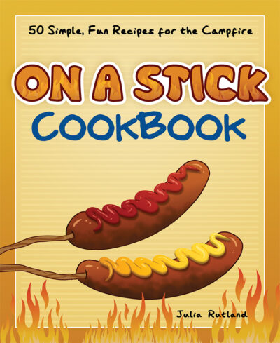 On a Stick Cookbook