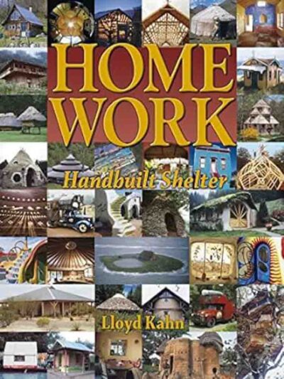 Home Work: Handbuilt Shelter