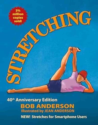 Stretching: 40th Anniversary Edition