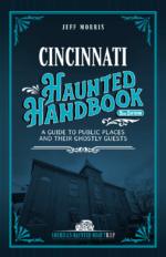Cincinnati Haunted Handbook