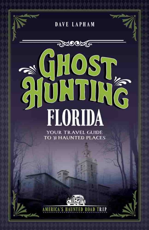 Ghost Hunting Florida