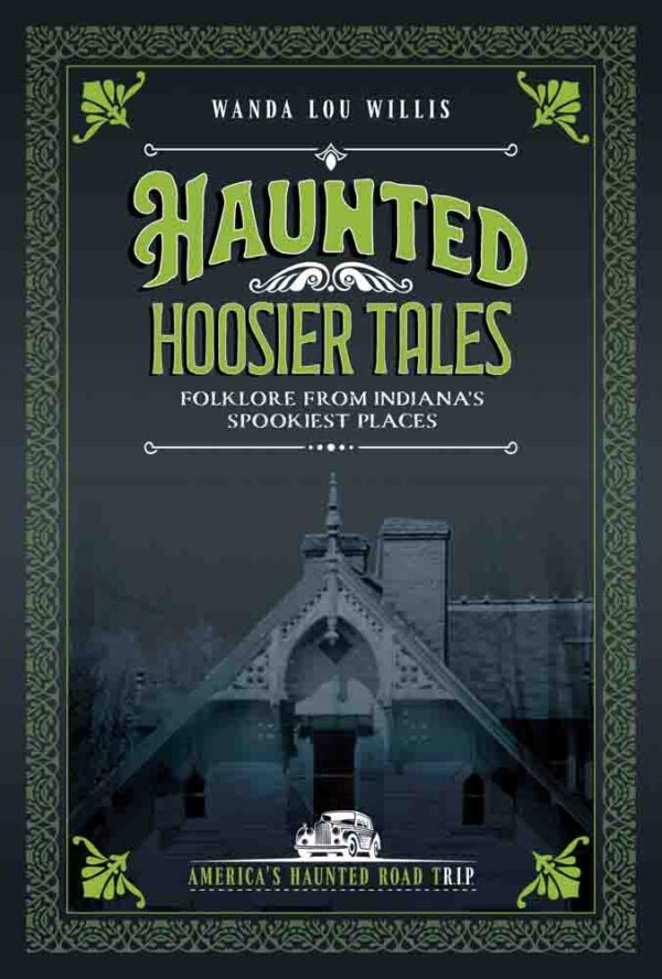 Haunted Hoosier Tales