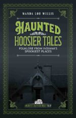 Haunted Hoosier Tales