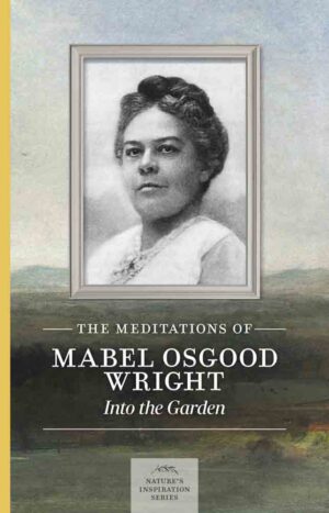 Meditations of Mabel Osgood Wright