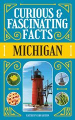 Curious & Fascinating Facts: Michigan