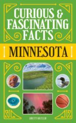 Curious & Fascinating Facts: Minnesota