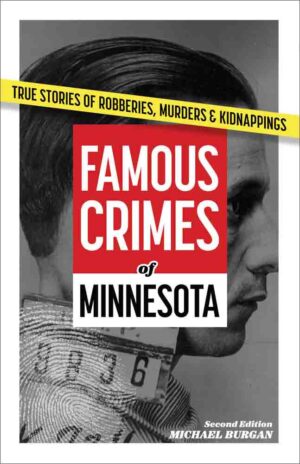 Famous Crimes of Minnesota