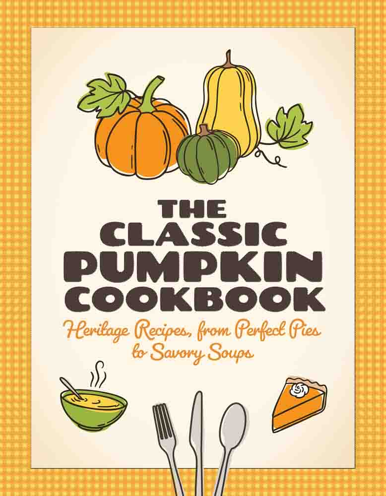 The Classic Pumpkin Cookbook