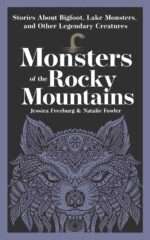 Monsters of the Rocky Mountains