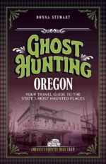 Ghost Hunting Oregon