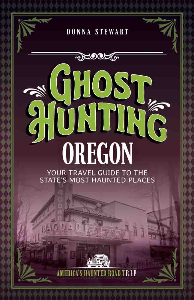 Ghost Hunting Oregon