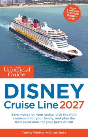 Unofficial Guide to Disney Cruise Line 2027