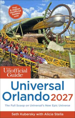 Unofficial Guide to Universal Orlando 2027