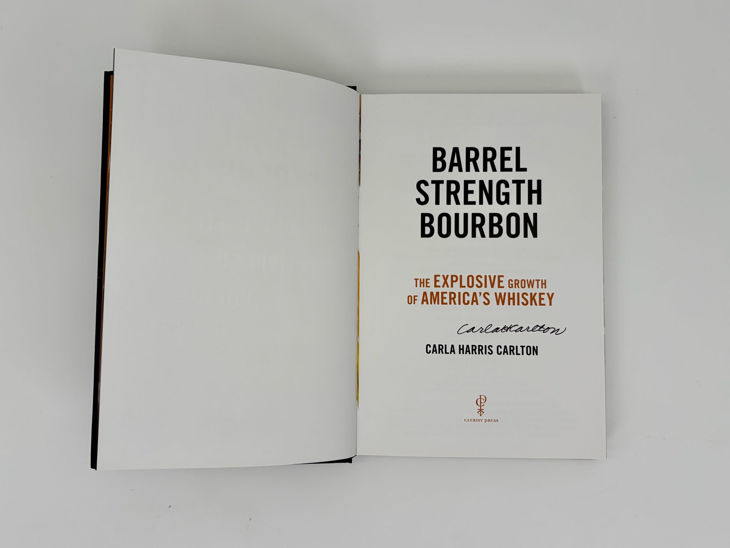 Barrel Strength Bourbon - Signed Copy - Image 3