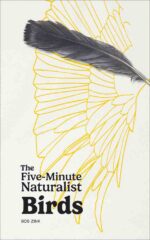 Five-Minute Naturalist: Birds