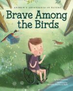 Brave Among the Birds